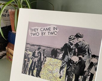 They Came In Two By Two - Professionally Printed, Mounted & Backed.