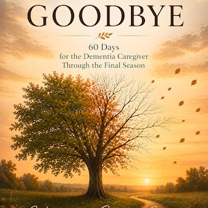 Dementia Caregiver Journal, Anticipatory Grief Gift, Alzheimers, 60 Day Printable PDF, The Long Goodbye, GoodNotes iPad Download