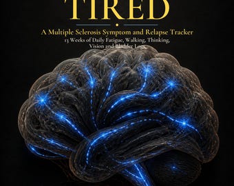 MS Symptom Tracker Printable, 13 Week Multiple Sclerosis Relapse Journal, Fatigue Walking and Bladder Log, Fillable PDF Download