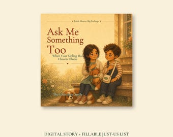 Sibling Chronic Illness Children's Book, Fillable Digital Story for Ages 4-10