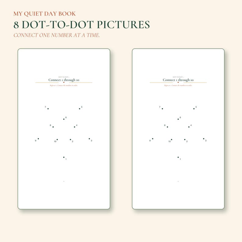 May include: Two identical white pages from a book titled MY QUIET DAY BOOK 8 DOT-TO-DOT PICTURES. Each page features the text CONNECT ONE NUMBER AT A TIME and Connect 1 through 10, with a star-shaped arrangement of numbered dots from 1 to 10.