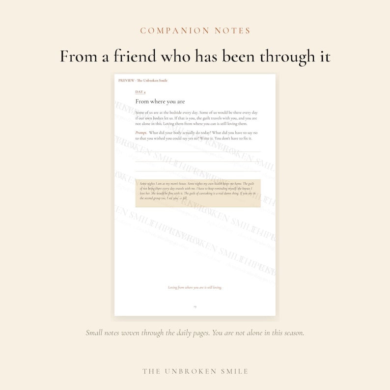May include: A page from a journal titled Companion Notes, featuring the heading From a friend who has been through it. The text includes Day 4, From where you are, a writing prompt, and a highlighted section with personal reflection text.
