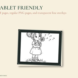 May include: A tablet screen displays a black and white line drawing of a child blowing on a dandelion. The text above reads TABLET FRIENDLY, PDF pages, regular PNG pages, and transparent line overlays. The text THE UNBROKEN SMILE is at the bottom.