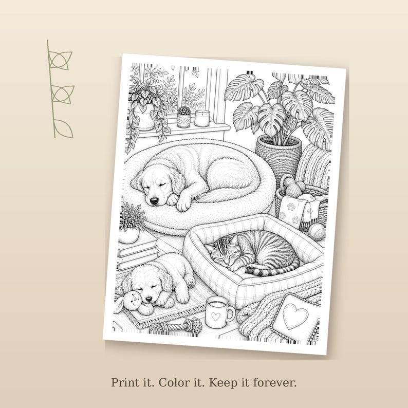 May include: Black and white coloring page featuring a dog and cat sleeping in their beds. The image includes a puppy, a kitten, and a Golden Retriever. The text at the bottom reads "Print it. Color it. Keep it forever."