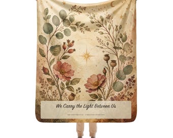 We Carry the Light Between Us Caregiver Blanket, Botanical Throw, Support Gift