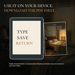 May include: A digital tablet screen displaying the text TYPE SAVE RETURN next to a book cover titled The Other Side of the Bed, featuring a bedroom scene. Top text reads USE IT ON YOUR DEVICE. DOWNLOAD THE PDF FIRST. Bottom text notes Adobe Acrobat Reader.