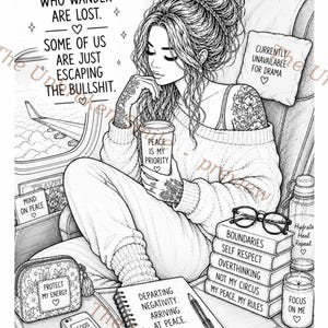 May include: Black and white illustration of a woman on a plane with tattoos, holding a coffee cup that says "Peace is my priority." The image includes text: "Not all who wander are lost," and "Departing negativity, arriving at peace."