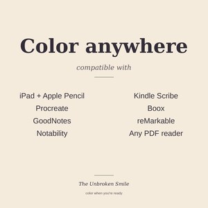 Peut inclure: Graphique cr&egrave;me avec le texte "Color anywhere" et une liste d'appareils compatibles, dont iPad, Kindle Scribe et reMarkable. Le texte "The Unbroken Smile" et "color when you're ready" sont &eacute;galement pr&eacute;sents.