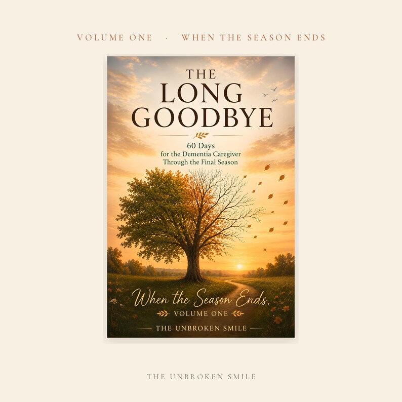 May include: A book cover titled The Long Goodbye: 60 Days for the Dementia Caregiver Through the Final Season. The cover features a tree transitioning from green leaves to bare branches against a sunset sky, with a path leading toward the horizon.