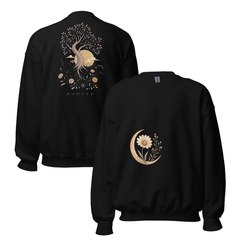 Rooted botanical quiet strength sweatshirt