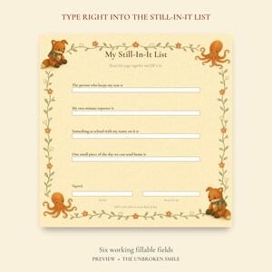 Fillable Still-In-It List with fields for a child's support people and school connections.