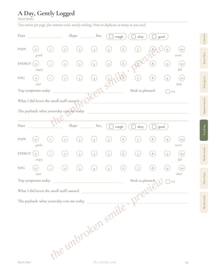 May include: A white daily health tracking page titled A Day, Gently Logged. It features two sections for recording date, sleep, and checkboxes for rough, okay, or good. Includes numerical scales for pain, energy, and fog, plus lines for symptoms, meds, and activities.