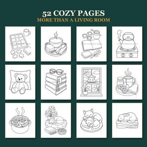 May include: A coloring book titled 52 COZY PAGES MORE THAN A LIVING ROOM featuring twelve black and white line art illustrations of domestic scenes including a puzzle, tea, books, a teddy bear, a window, a pot of stew, cats, and a rabbit.