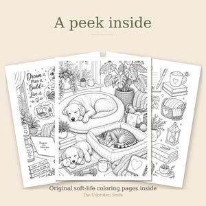 May include: Three open coloring book pages with soft-life illustrations. One page shows a dog sleeping in a bed, another has a puppy with a stuffed animal, and the third has a cat sleeping in a bed. Text includes "Dream it, Plan it, Build it, Live it."