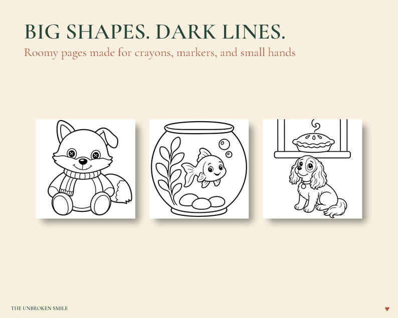 May include: A coloring book page featuring three square illustrations with black outlines: a stuffed fox wearing a scarf, a goldfish swimming in a bowl with bubbles, and a dog sitting under a windowsill with a pie. Text reads: BIG SHAPES. DARK LINES.