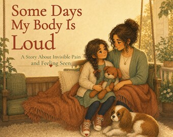 Invisible Pain Children's Book, Chronic Illness Story, Ages 4-10 (PDF Download)