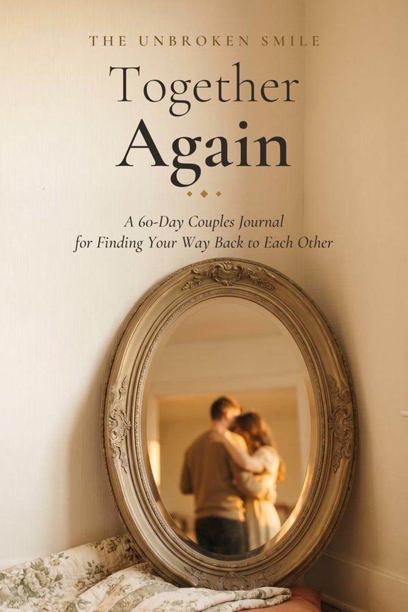 Together Again couples journal cover in warm cream and gold, with an antique mirror reflecting a couple embracing and The Unbroken Smile branding.