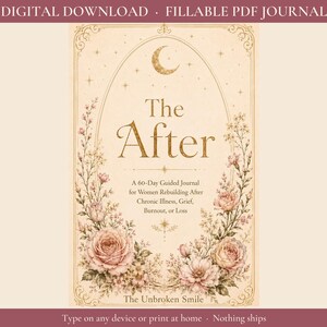 Journal numérique « Après », journal guidé de 60 jours au format PDF pour les femmes, journal de deuil à remplir, la vie après avoir été aidante, GoodNotes Kindle Scribe image 1