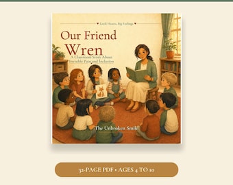 Il nostro amico Wren - Libro digitale per bambini, Storia per la classe sul dolore invisibile, PDF sull'inclusione delle malattie croniche, Età 4-10