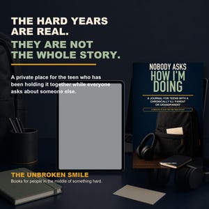 May include: A book titled Nobody Asks How I'm Doing, A Journal for Teens with a Chronically Ill Parent or Grandparent, featuring a black backpack and headphones on the cover. The text reads The Hard Years Are Real. They Are Not The Whole Story.