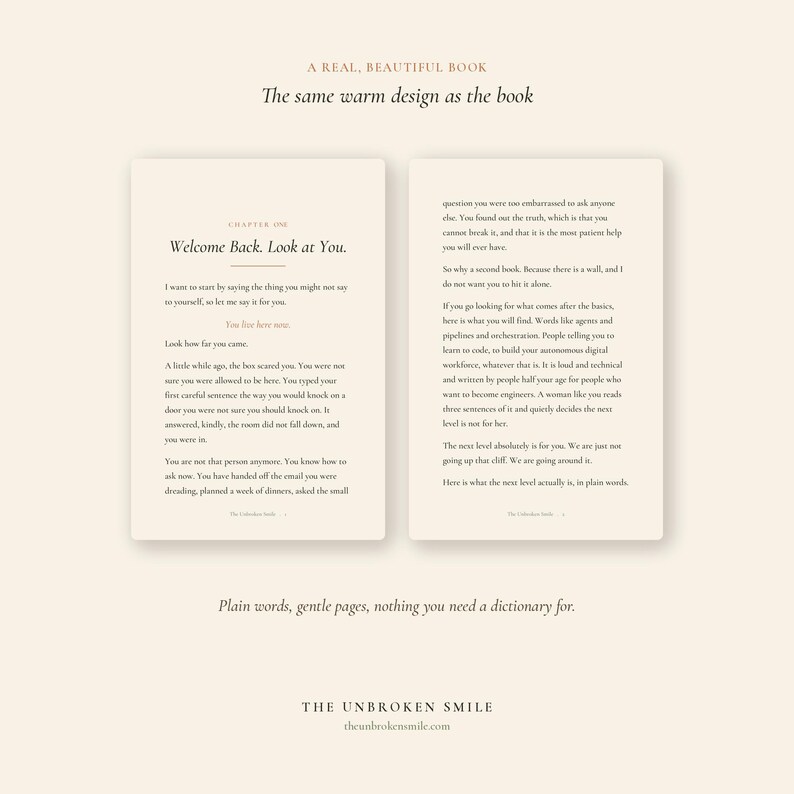 May include: Two-page spread of a book with text. The left page reads "Welcome Back. Look at You." The right page continues the text. The book's title is "A REAL, BEAUTIFUL BOOK". The bottom reads "Plain words, gentle pages, nothing you need a dictionary for."