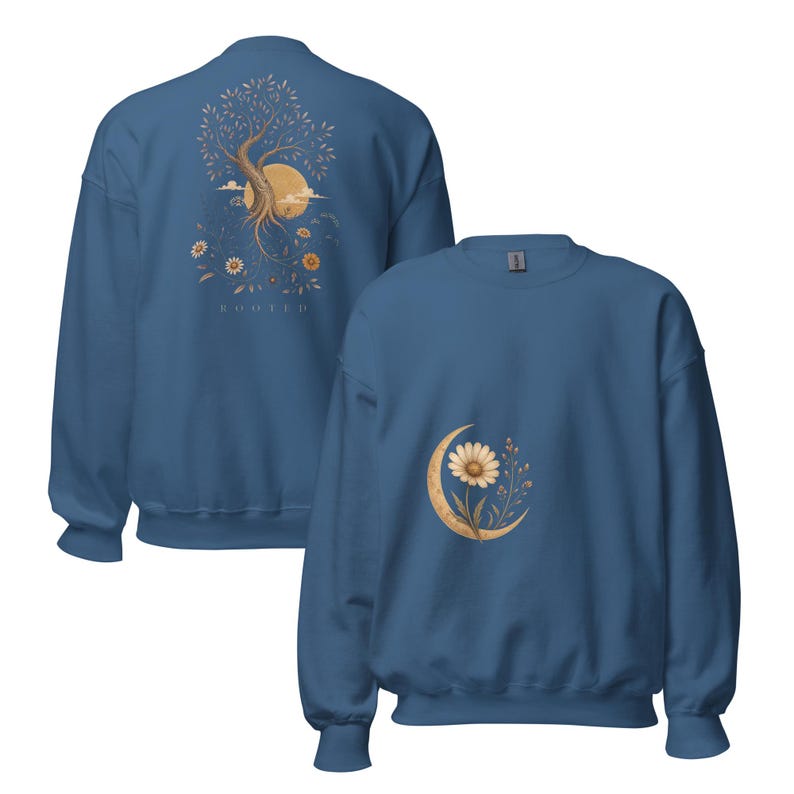 May include: A blue crewneck sweatshirt featuring a graphic on the back of a tree with roots, a large sun, and flowers with the text ROOTED below. The front of the sweatshirt displays a graphic of a single daisy flower centered within a crescent moon.