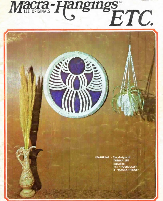 Vintage Macrame Patterns Book Macra-Hangings Etc Retro 1970s PDF Instant Digital Download Stylish Hangers Wall and Plant Hanging Decor