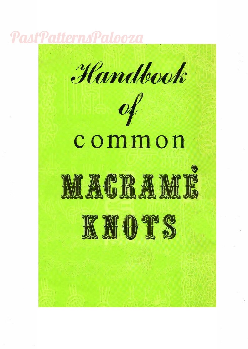 Vintage Handbook of Common Macramé Knots Instruction Book PDF Etsy