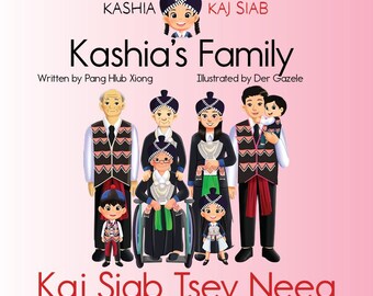 Kashia's Family | Kaj Siab Tsev Neeg