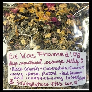 Eve Was Framed! Deep menstrual cramp pain and mood relief tea