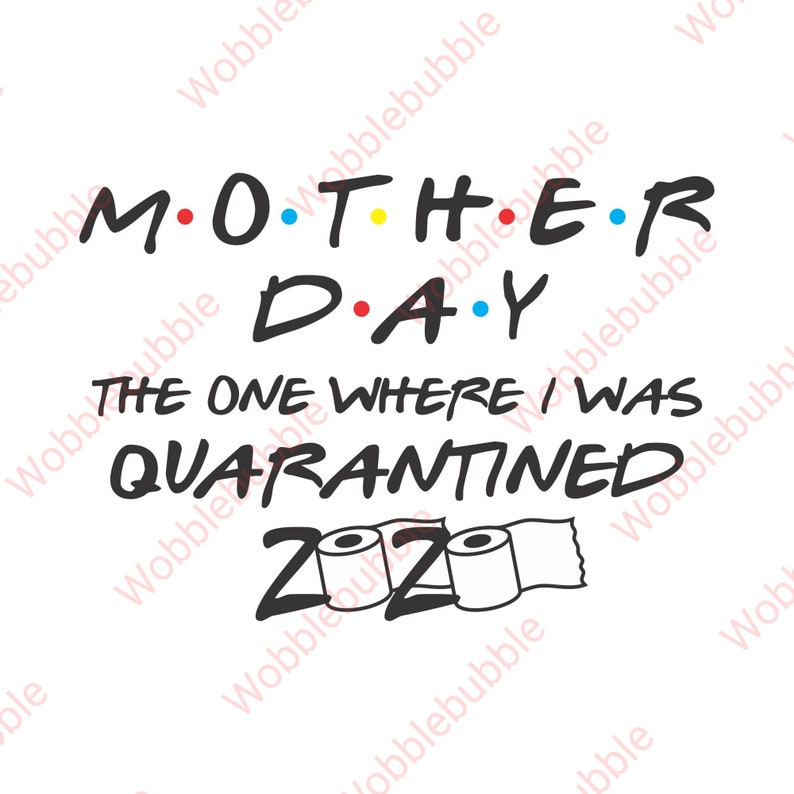 Quarantined Mother day 2020 svg dxf eps png Silhouette | Etsy