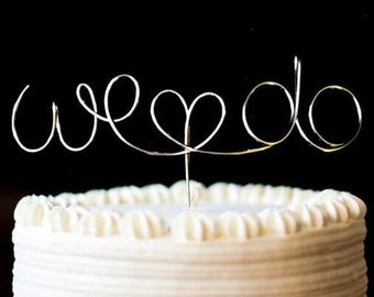 We Do Cake Topper, Wedding Cake Topper We Do with Heart, Gold Cake Topper, Custom Wire - We Do