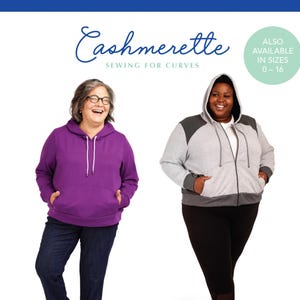 May include: Image of two people wearing hoodies. One is wearing a purple pullover hoodie and jeans, the other is wearing a gray zip-up hoodie and black leggings. The text reads "Cashmerette Sewing for Curves" and "Stanton Hoodie".