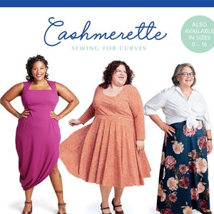 May include: A sewing pattern for a dress, top, and skirt. The pattern is called Grafton Dress, Top & Skirt and is designed for sizes 12-32 and cup sizes C-H. The pattern is from Cashmerette Sewing for Curves. The image shows three models wearing different variations of the pattern.