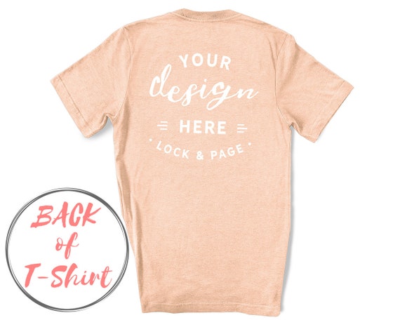 Heather Prism Peach Bella Canvas 3001 Back Of T-Shirt