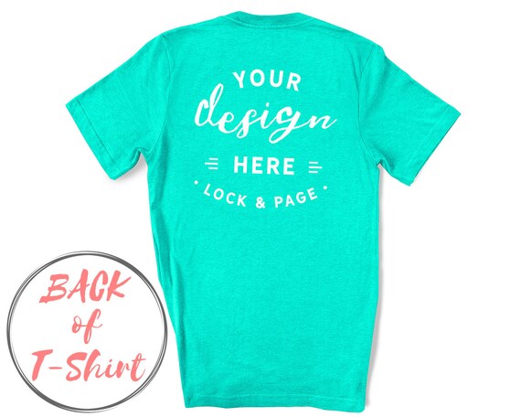 Back Of T-Shirt Mockup Heather Sea Green Bella Canvas