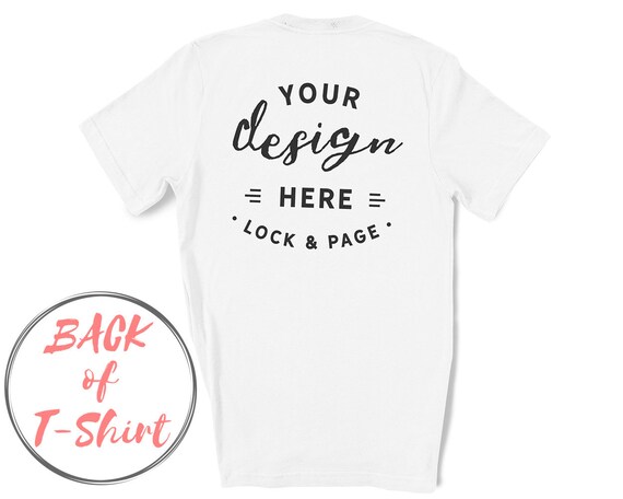 Back Of T Shirt Mockup White Bella Canvas 3001 On Plain White Etsy