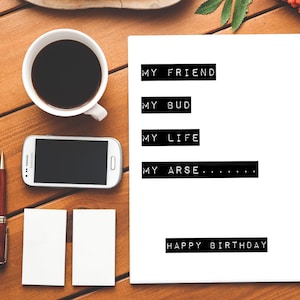 Mon ami mon bourgeon ma vie mon cul ..... Joyeux anniversaire| Le cul| Carte d’anniversaire grossière| Drôle de carte d’anniversaire| Joyeux anniversaire| L’insulte| Insultant