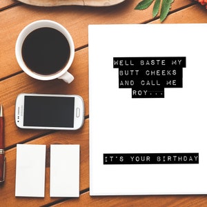 C'est votre anniversaire Bien Baste My Butt Cheeks And Call Me Roy ButtMD (En) Carte RudeMD Drôle de carte Carte d'anniversaire Rude Drôle de carte d'anniversaire Insulte
