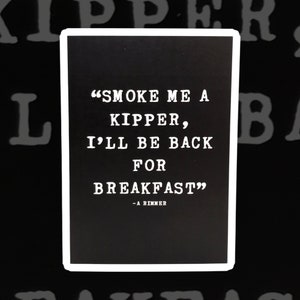 Citations célèbres Smoke Me A Kipper| Carte grossière| Drôle de carte| L’insulte| Nain rouge| Carte d’anniversaire| Général| C’est drôle| Effronté| Anniversaire| Ace Rimmer| Devis| Rire