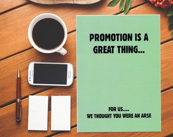 Congratulations On The Promotion|Look At You|Congratulations Card|Rude Card|Funny Card|New Job|Well Done|Congrats|Promotion|Good Luck