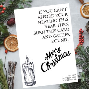 Vous n'avez pas les moyens de chauffer cette année|Carte amusante|Carte de Noël|Drôle|Noël|Rire|Noël|Vérité|Année difficile|Carte grossière|Chauffage|Problèmes|Coût de la vie