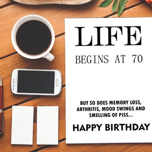 A vida começa aos 70 e perda de memória, artrite, mudanças de humor | 50 | 50 | Cartão de aniversário rude | Cartão de aniversário engraçado | Feliz aniversário | Insulto | Insulto