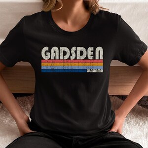 On Sale Now! Gadsden Alabama Tshirt, Gadsden AL Shirt, Retro T-Shirt, Vintage Inspired, Vintage 70s 80s Style Tee Shirt