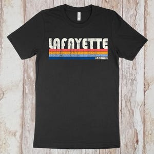 On Sale Now! Lafayette, Indiana Tshirt, Lafayette IN Shirt, Retro Unisex Tshirt Vintage 70s 80s Style Tee Shirt
