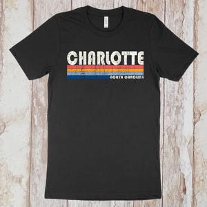 On Sale Now! Charlotte, North Carolina Tshirt, Charlotte NC Shirt, Retro Unisex Tshirt Vintage 70s 80s Style Tee Shirt