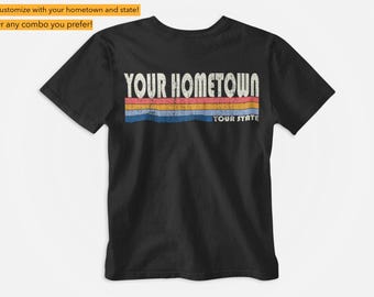 On Sale Now! Custom Hometown Tee Any City or Town - Personalized 70s 80s Style Tee Shirt - Vintage Style Custom Hometown Tshirt