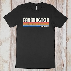 On Sale Now! Farmington, New Mexico Tshirt, Farmington NM Shirt, Retro Unisex Tshirt Vintage 70s 80s Style Tee Shirt
