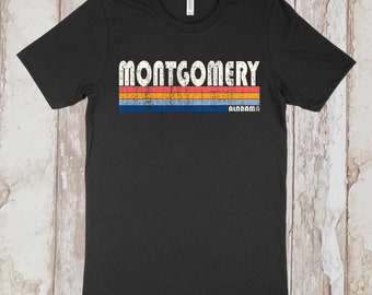 Vintage 70s 80s Style Montgomery, Alabama Tshirt, Montgomery AL Shirt,  Retro Unisex Tshirts