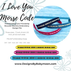 Può includere: Tre disegni di ricamo per braccialetti dell'amicizia che dicono "Ti amo" in codice Morse. I disegni sono in giallo, rosa e blu, e misurano 17,8 cm, 15,2 cm e 14 cm di lunghezza. I disegni misurano 1,3 cm di larghezza e si adattano a un telaio da ricamo di 12,7 x 17,8 cm. I formati di file sono DST, EXP, HUS, JEF, PES, VP3 e XXX.
